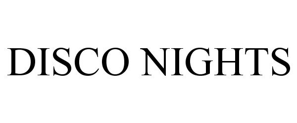Trademark Logo DISCO NIGHTS