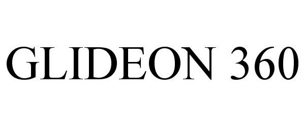 Trademark Logo GLIDEON 360