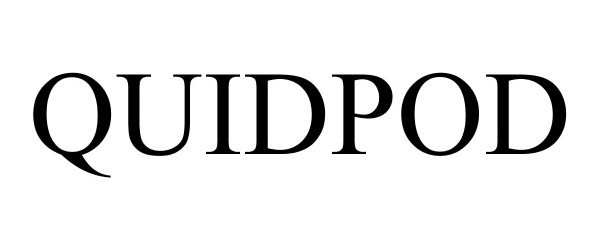 Trademark Logo QUIDPOD