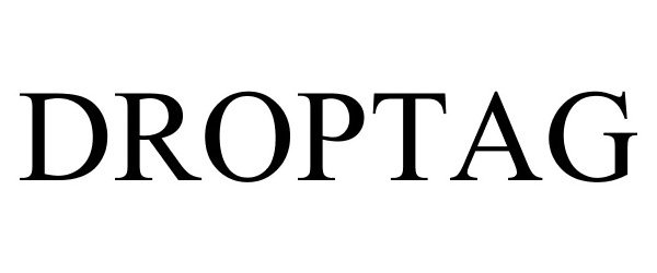 Trademark Logo DROPTAG