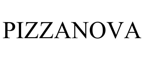 Trademark Logo PIZZANOVA