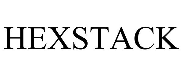 Trademark Logo HEXSTACK