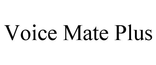 Trademark Logo VOICE MATE PLUS
