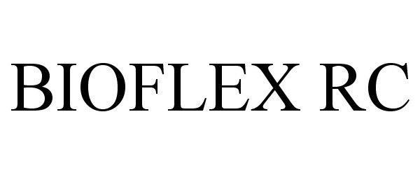 Trademark Logo BIOFLEX RC
