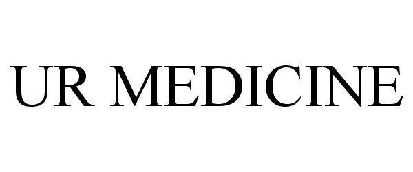 Trademark Logo UR MEDICINE