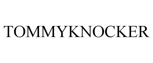 Trademark Logo TOMMYKNOCKER