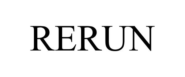 Trademark Logo RERUN