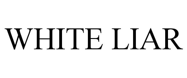 Trademark Logo WHITE LIAR