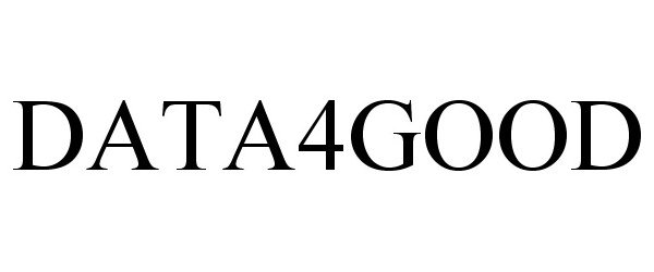 Trademark Logo DATA4GOOD