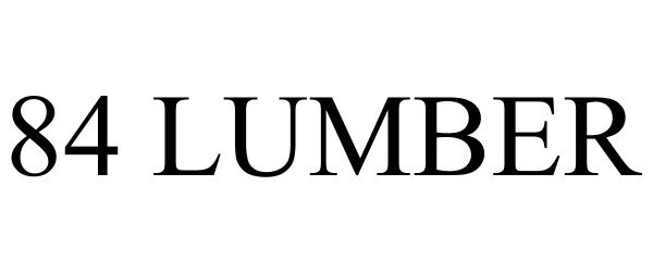 Trademark Logo 84 LUMBER