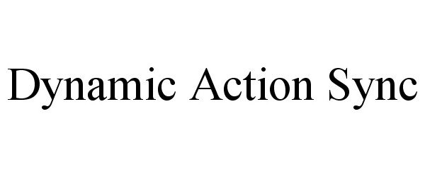 Trademark Logo DYNAMIC ACTION SYNC