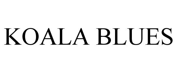Trademark Logo KOALA BLUES