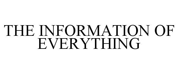  THE INFORMATION OF EVERYTHING