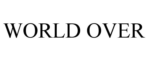  WORLD OVER