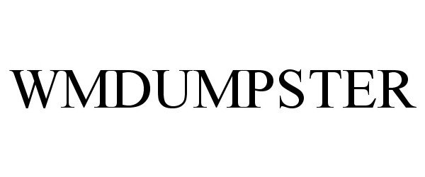  WMDUMPSTER