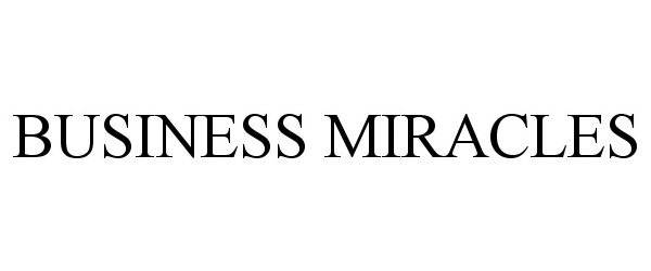 BUSINESS MIRACLES