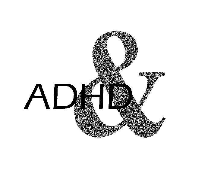  ADHD &amp;