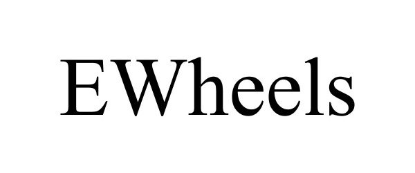 Trademark Logo EWHEELS