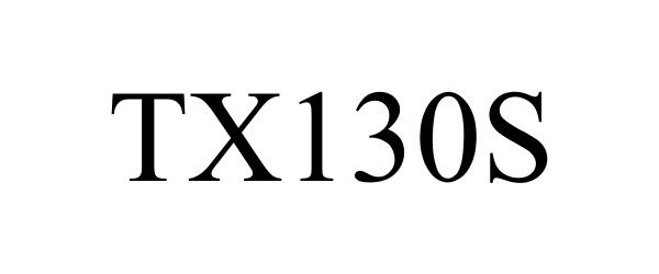 Trademark Logo TX130S