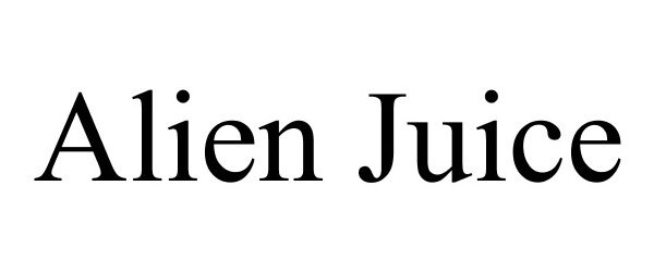Trademark Logo ALIEN JUICE