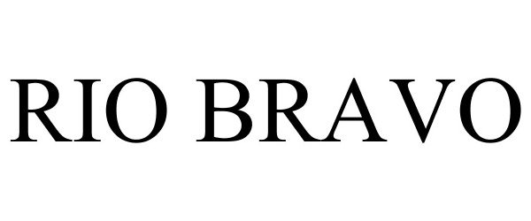 Trademark Logo RIO BRAVO