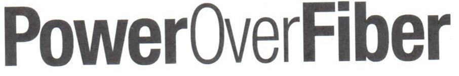 Trademark Logo POWEROVERFIBER