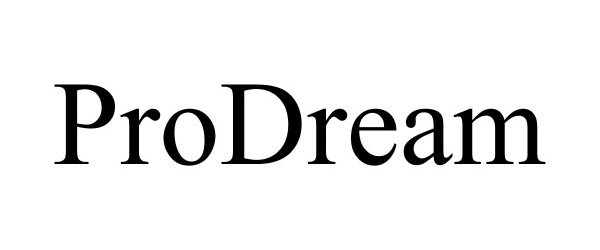 Trademark Logo PRODREAM