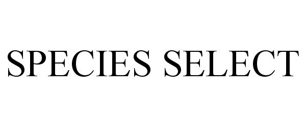  SPECIES SELECT