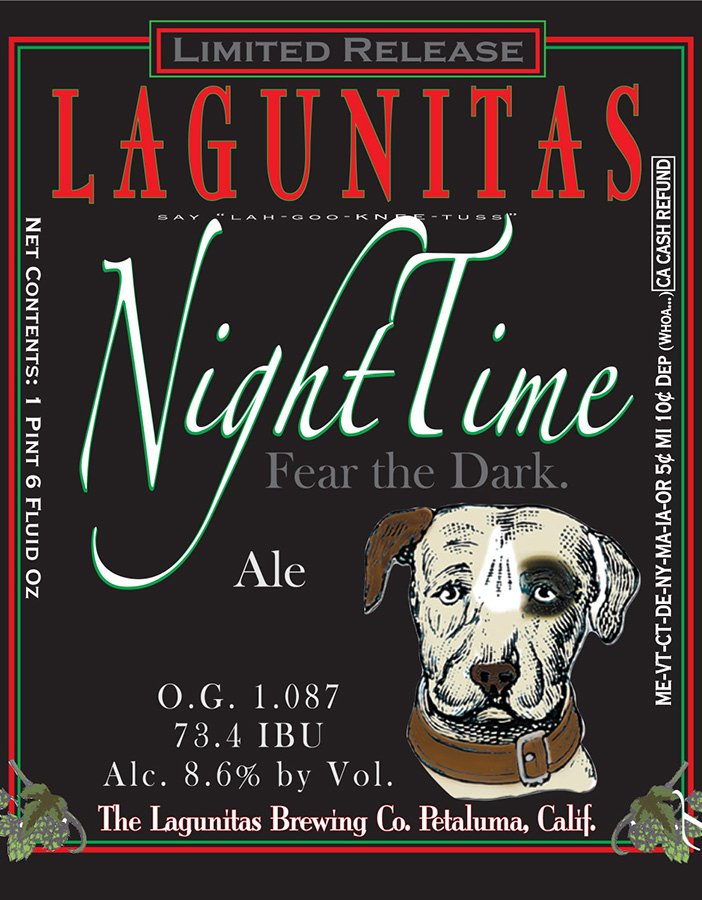 Trademark Logo LIMITED RELEASE LAGUNITAS SAY "LAH-GOO-KNEE-TUSS" NIGHTTIME FEAR THE DARK. ALE O.G. 1.087 73.4 IBU ALC. 8.6% BY VOL. THE LAGUNIT