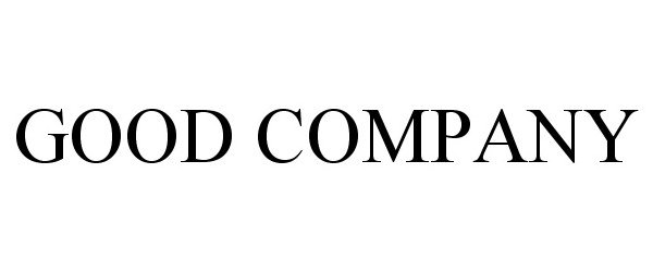 Trademark Logo GOOD COMPANY