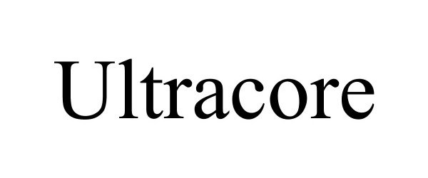 Trademark Logo ULTRACORE