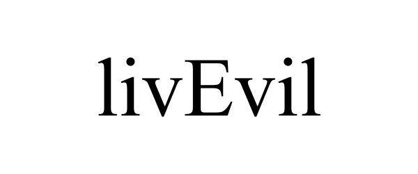 Trademark Logo LIVEVIL