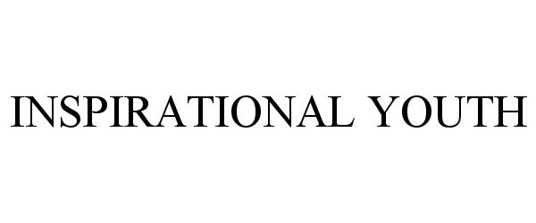 Trademark Logo INSPIRATIONAL YOUTH