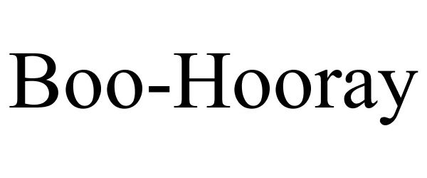 Trademark Logo BOO-HOORAY