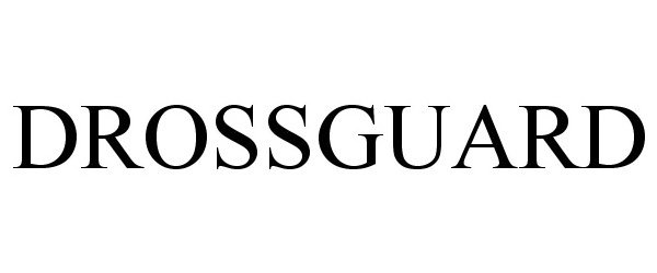  DROSSGUARD