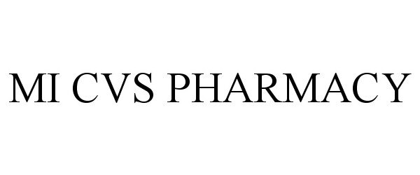 Trademark Logo MI CVS PHARMACY