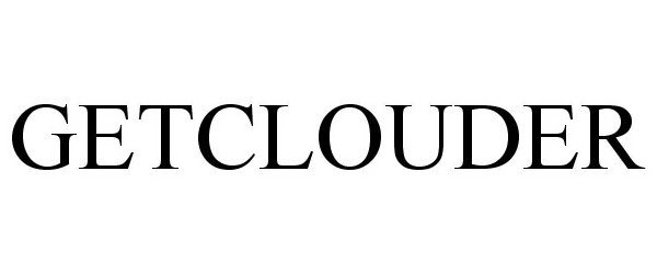 Trademark Logo GETCLOUDER