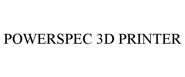  POWERSPEC 3D PRINTER