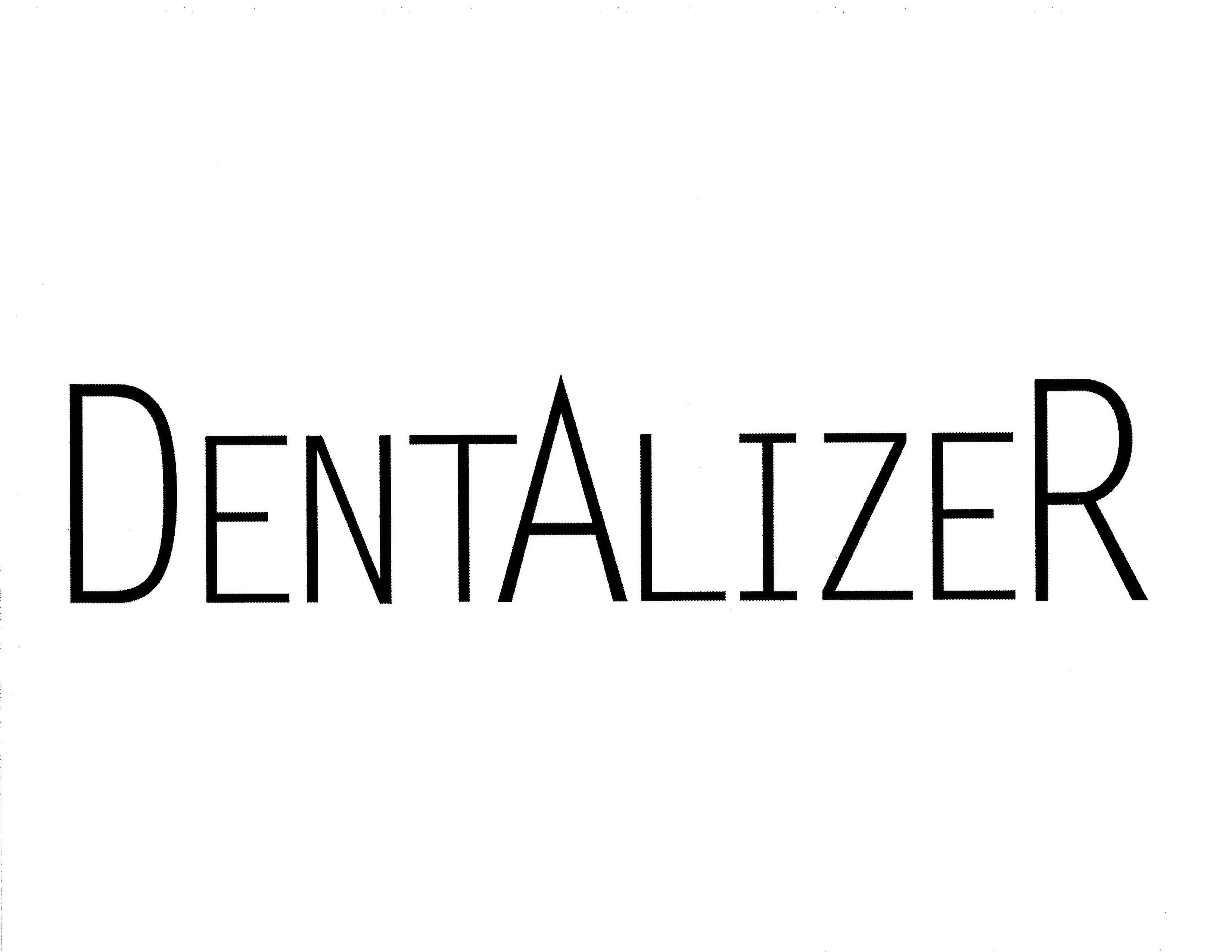 Trademark Logo DENTALIZER