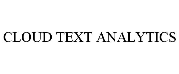  CLOUD TEXT ANALYTICS