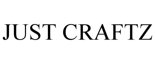 Trademark Logo JUST CRAFTZ