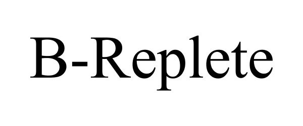 Trademark Logo B-REPLETE