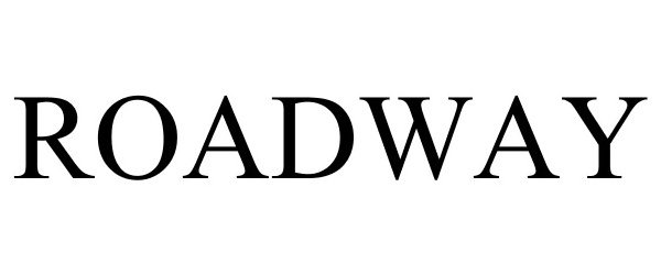 Trademark Logo ROADWAY