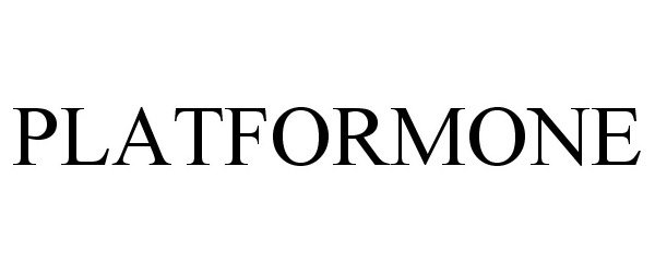 Trademark Logo PLATFORMONE