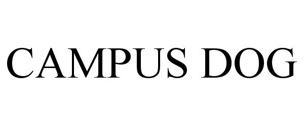 Trademark Logo CAMPUS DOG