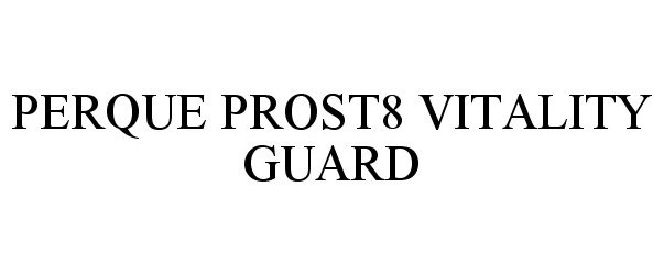 PERQUE PROST8 VITALITY GUARD