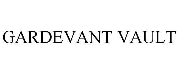 Trademark Logo GARDEVANT VAULT