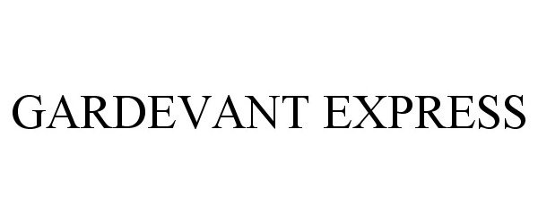 Trademark Logo GARDEVANT EXPRESS