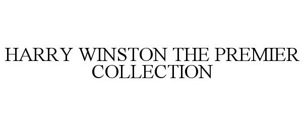  HARRY WINSTON THE PREMIER COLLECTION