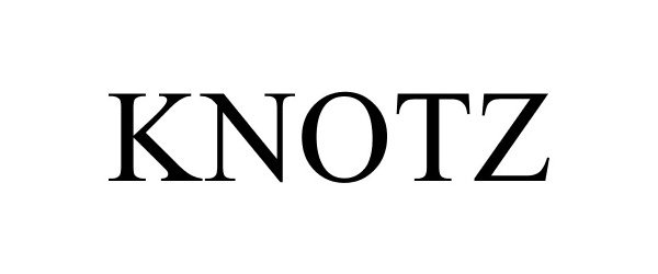Trademark Logo KNOTZ